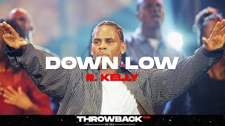 R. Kelly - Down Low