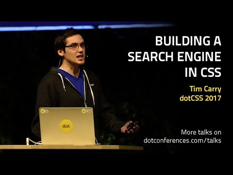 dotCSS 2017 - Tim Carry - Building a search engine in CSS