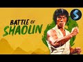 Battle Of Shaolin Full Martial Arts Movie