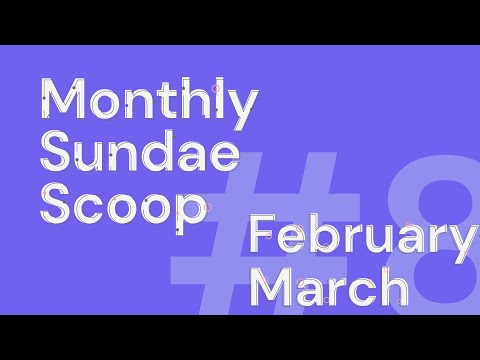 SundaeSwap Monthly Sundae Scoop (February 2023)
