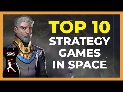 Top 10 Strategy Games in Space - 2022