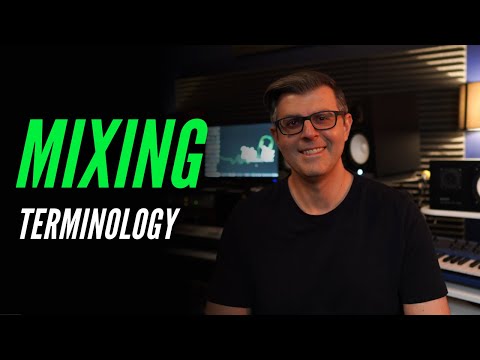 Mixing Audio Terminology 2021