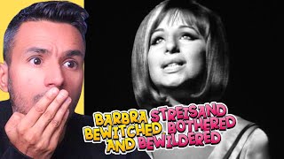 Barbra Streisand - Bewitched, Bothered and Bewildered (REACTION) On The Judy Garland Show