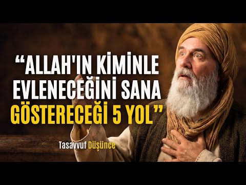 ALLAH'ın Kiminle Evleneceğini Sana Göstermesinin 5 GİZLİ YOLU!