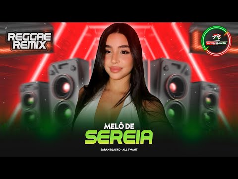 Melô de SEREIA - REGGAE REMIX ❤️ Internacional