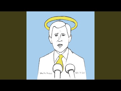 When The President Talks to God cover