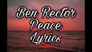 Ben Rector - Peace - lyrics [Lyric video]