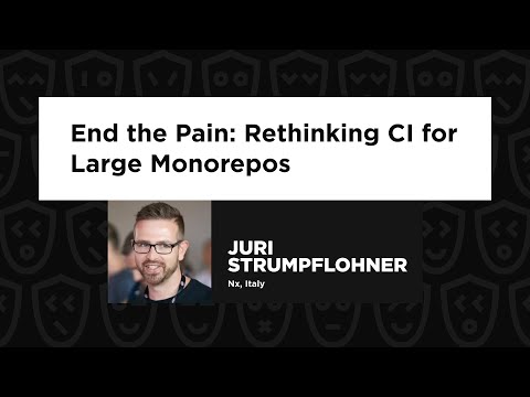 End the Pain: Rethinking CI for Large Monorepos - Juri Strumpflohner, DevOps.js Conference 2024