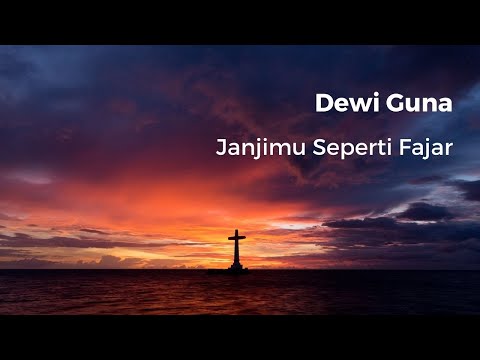Dewi Guna - Janjimu Seperti Fajar (Official Audio)