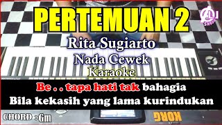 Download lagu PERTEMUAN Singel Karaoke rita sugiarto | Korg Pa3x (Chord&Lirik) mp3