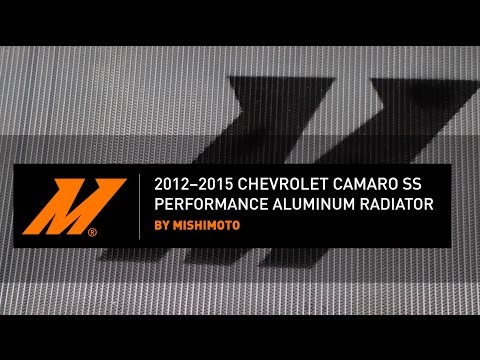 2012–2015 Chevrolet Camaro SS Performance Aluminum Radiator Installation Guide by Mishimoto