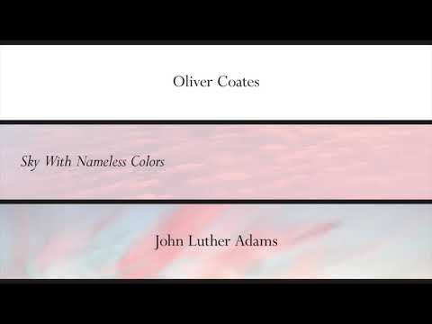 download lagu mp3 mp4 Oliver Coates Canticles Of The Sky, download lagu Oliver Coates Canticles Of The Sky gratis, unduh video klip Oliver Coates Canticles Of The Sky