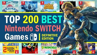 Top 200 Best Nintendo Switch Games | 2025 Edition
