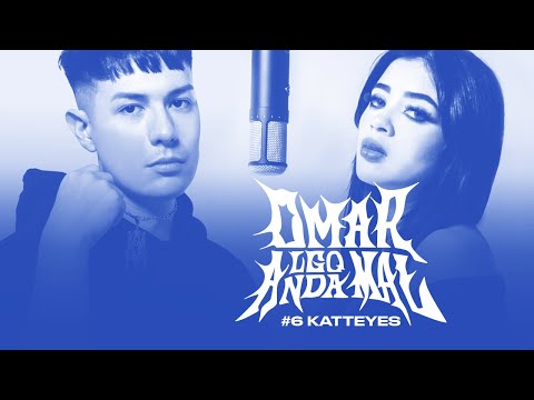 Video thumbnail for Katteyes | Omar Algo Anda Mal #7