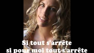 Si tout s&#39;arrête (it&#39;s a heartache) avec paroles Veronique Labbe