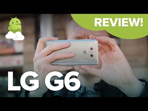 LG G6 Review: The Verdict On LG's 2017 Flagship!