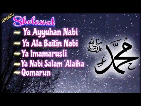 Terbaru||Sholawat Ya Ayyuhan Nabi-Ya Ala Baitin Nabi-Ya Imamarusli-Qomarun|Lyric