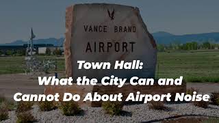 Watch: Town Hall: What the City Can and Cannot Do About Airport Noise