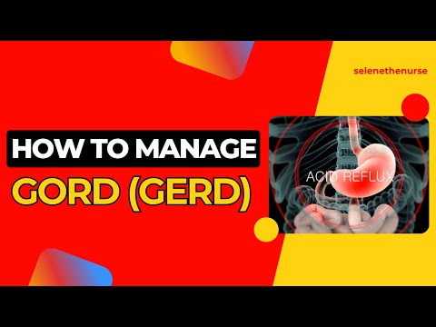 Gastro Oesophageal Reflux Disease (GORD/GERD) 