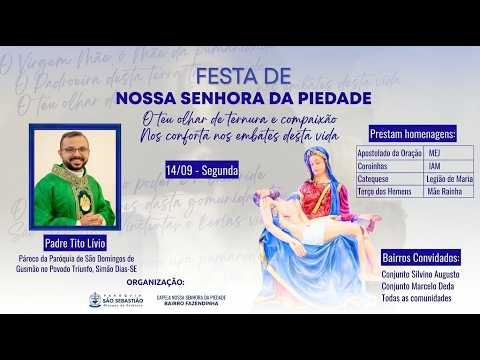 TERCEIRA NOITE DE TRÍDUO I FESTA DE NOSSA SENHORA DA PIEDADE I BAIRRO FAZENDINHA 2026 I Live Ao Vivo