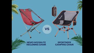 Nemo Moonlite Reclining Chair Vs Sportneer Camping Chair