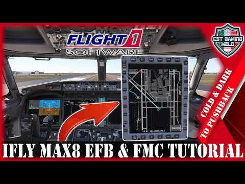 iFly B737 MAX-8 Cold & Dark to Pushback | EFB and FMC Setup Tutorial #ifly #tutorial #msfs2020