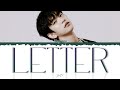 Park Jinyoung (GOT7) - Letter [Color Coded Lyrics Han/Rom/Eng]