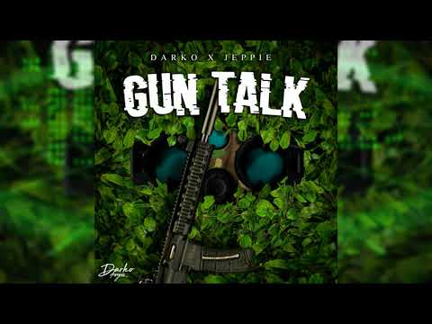 Darko X Jeppie - GunTalk (Official Audio)