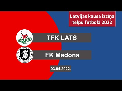 TFK LATS - FK Madona [Latvijas kauss 2022 Highlights]