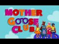 Mother Goose Club Intro Logo Sponsored By Klasky Cspuo 2001 Effects