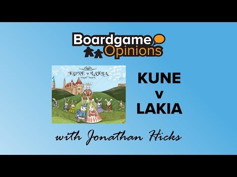 Boardgame Opinions: KUNE v LAKIA
