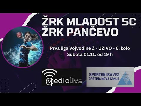 ŽRK Mladost (Srpska Crnja) - ŽRK Pančevo (Pančevo), UŽIVO (01.11.2025)