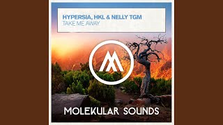 Take Me Away (Extended Mix)