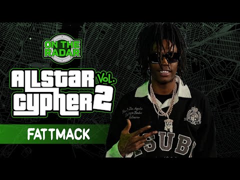 FattMack | On The Radar All Star Cypher Verse
