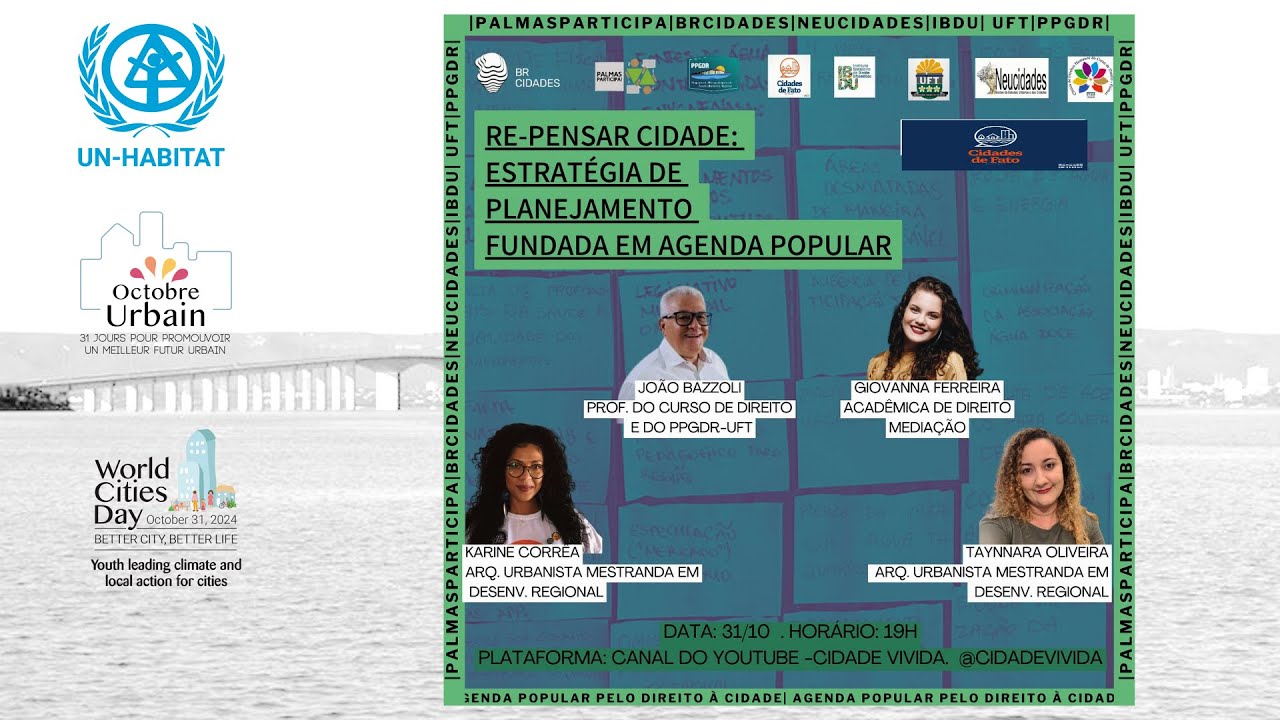 Re-pensar Cidade: estratégia de planejamento baseada em agenda popular