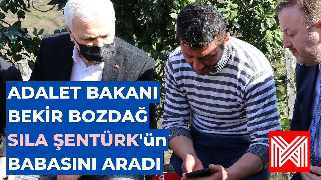 Bekir Bozdağ, Sıla Şentürk'ün babasına başsağlığı diledi