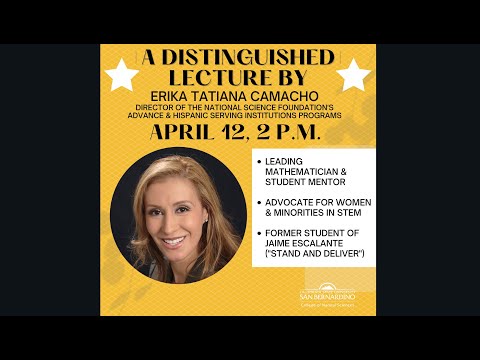 A Distinguished Lecture by Dr. Erika Tatiana Camacho (Zoom recording April 12, 2021)