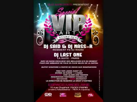 ★★SPECIAL VIP PARTY Star'Z dj'S DJ Said & Nass-R /Dj Last One★★