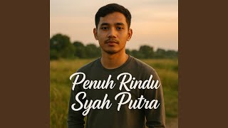 Download lagu Penuh Rindu mp3