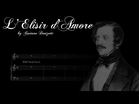 Opera Karaoke - L'Elisir d'Amore - Gaetano Donizetti - with vocal score
