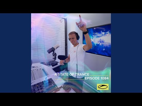 A State Of Trance (ASOT 1084)