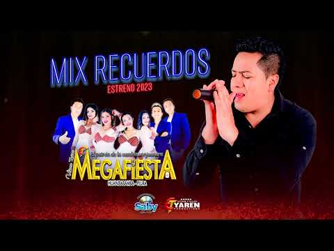 MIX RECUERDOS - MEGAFIESTA OFICIAL - AUDIO 2023