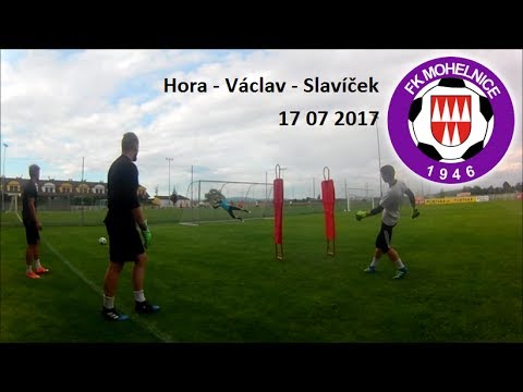Goalkeeper training - FK Mohelnice 17 07 2017