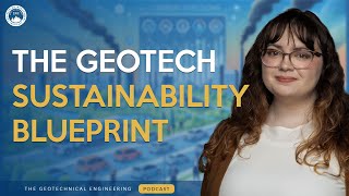 The Geotech Sustainability Blueprint for a Greener 2025