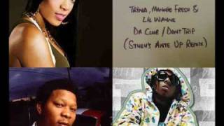 Trina feat Mannie &amp; Lil Wayne - Da Club Dont Trip (DJ Styly Remix)
