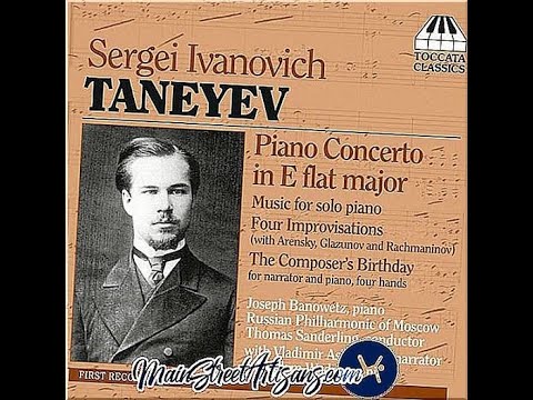 Sergey Ivanovich Taneyev - Piano Concerto in E-Flat Major