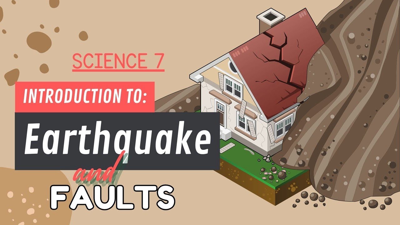 Science 7 Quarter 4 Week 1 | Introduction to Earthquake and Faults |  MATATAG Curriculum