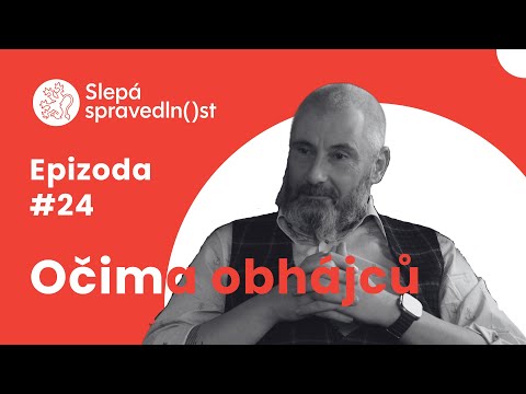 OČIMA OBHÁJCŮ: zákulisí kauzy Dozimetr, historky z praxe, vrací se trestání z dob komunismu? #24