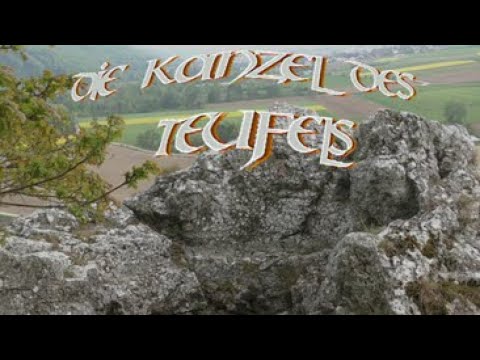 Bavarian Treasures - Die Teufels Kanzel und ihre Sage