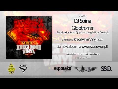 14. Dj Soina - Globtrotter feat. donGuralesko, Qlop (prod. Greg Miliony Decybeli)